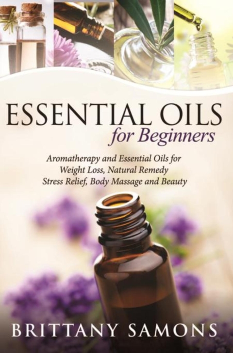 Cover image for book Essential Oils For Beginners