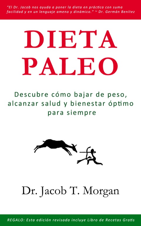 Cover image for book Dieta Paleo: Descubre cómo bajar de peso, alcanzar salud y bienestar óptimo para siempre