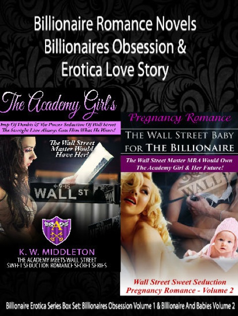 Cover image for book Billionaire Romance Novels: Billionaires Obsession & Erotica Love Story
