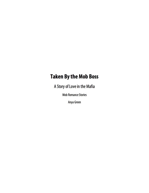 Cover image for book Taken By the Mob Boss