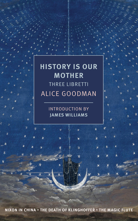 Cover image for book History is Our Mother: Three Libretti