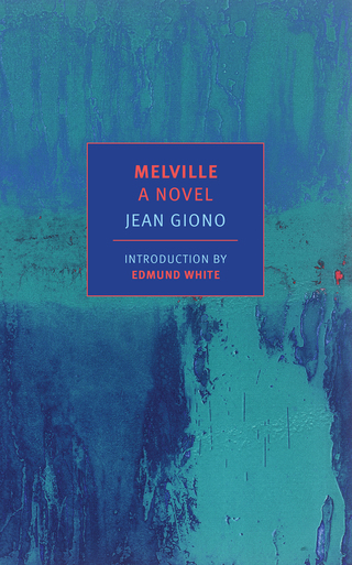 Melville: A Novel