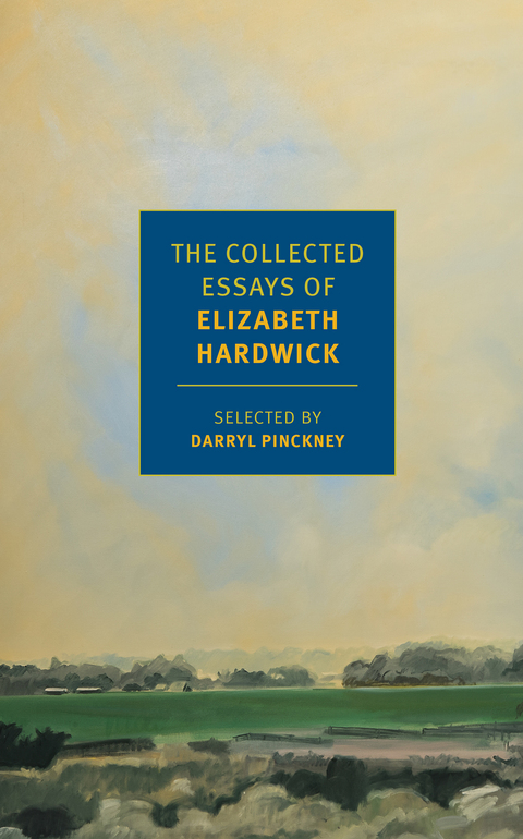 Cover image for book The Collected Essays of Elizabeth Hardwick