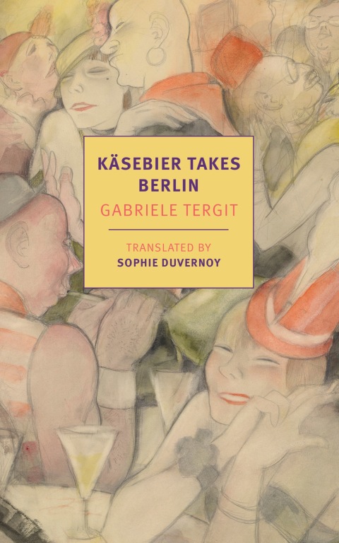 Cover image for book Käsebier Takes Berlin