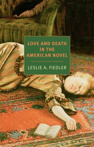 Love and Death in the American Novel