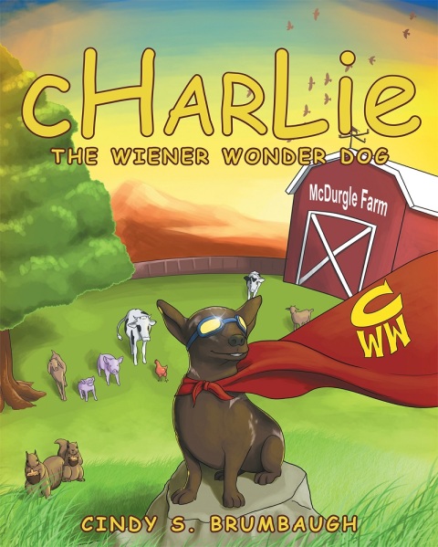 Cover image for book CHARLIE The Wiener Wonder Dog