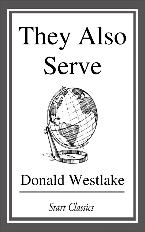 Cover image for book They Also Serve