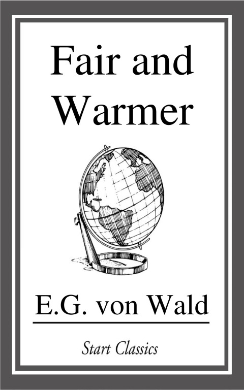 Cover image for book Fair and Warmer