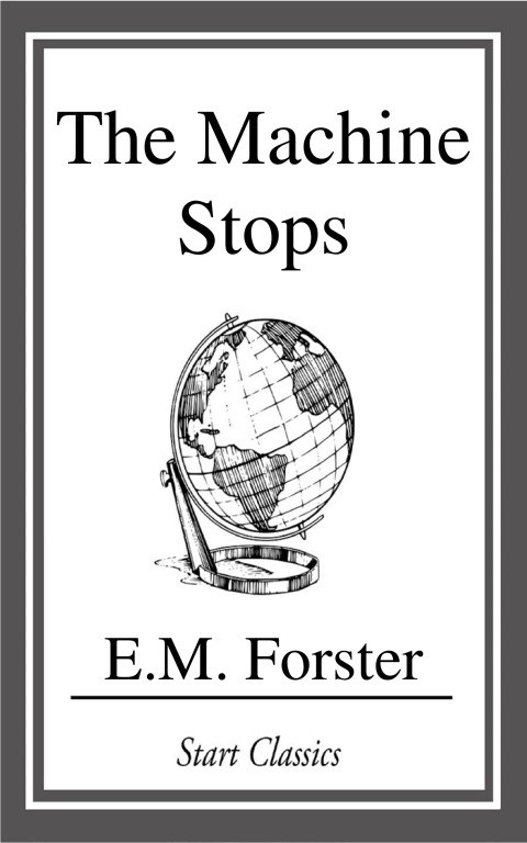 Cover image for book The Machine Stops