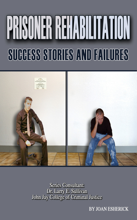 Cover image for book Prisoner Rehabilitation: Success Stories And Failures