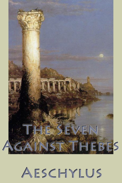 Cover image for book The Seven Against Thebes