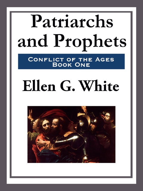 Cover image for book Patriarchs and Prophets