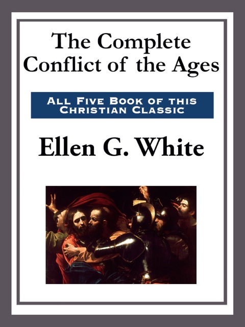 Cover image for book The Complete Conflict of the Ages