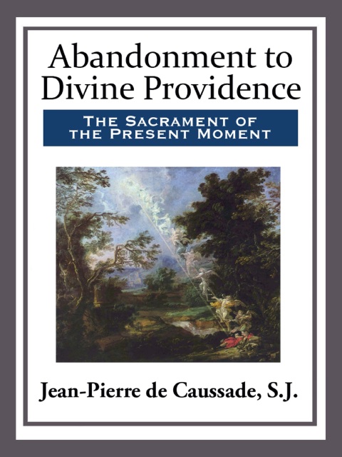 Cover image for book Abandonment to Divine Providence