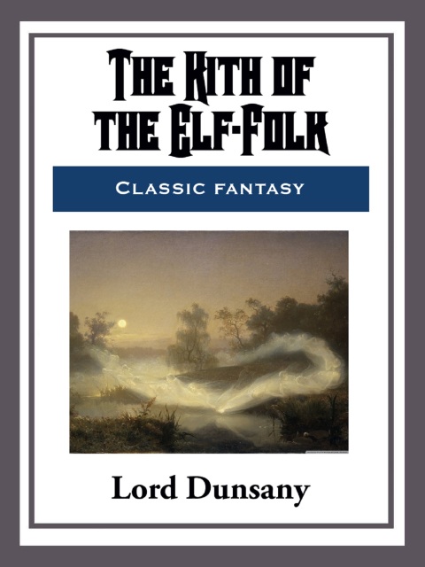 Cover image for book The Kith of the Elf-Folk