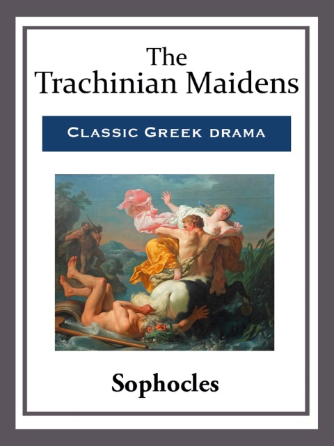 Cover image for book The Trachinian Maidens