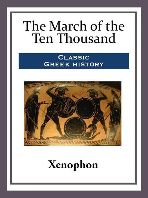 Cover image for book The March of the Ten Thousand