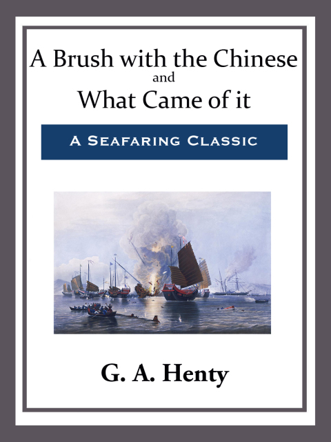 Cover image for book A Brush with the Chinese and What Came of it