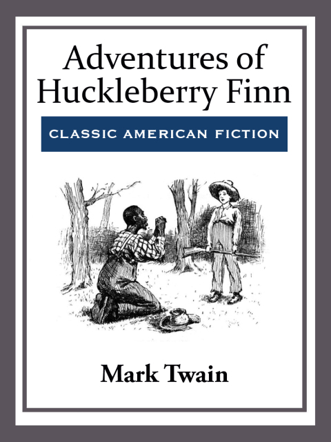 Cover image for book Adventures of Huckleberry Finn