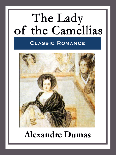 Cover image for book The Lady of the Camellias
