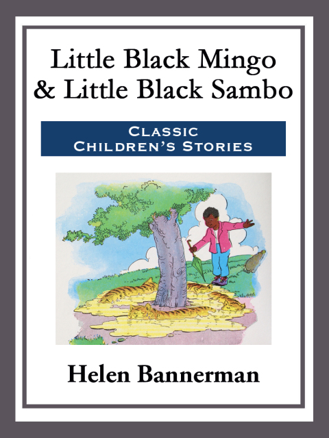 Cover image for book Little Black Mingo & Little Black Sambo