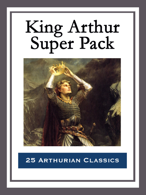 Cover image for book King Arthur Super Pack