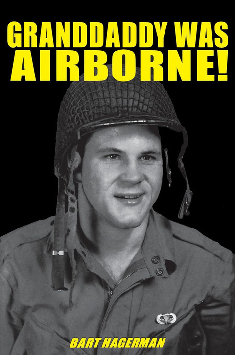Cover image for book Granddaddy Was Airborne!