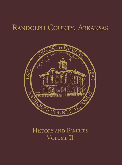 Cover image for book Randolph Co., AR Family History Vol. II