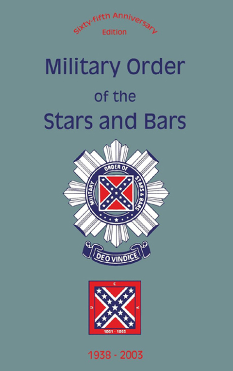 Cover image for book Military Order of the Stars and Bars (65th Anniversary Edition)