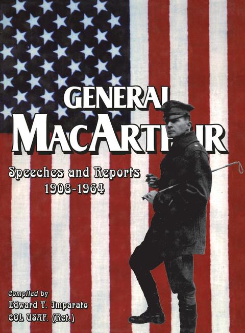 Cover image for book General MacArthur Speeches and Reports 1908-1964
