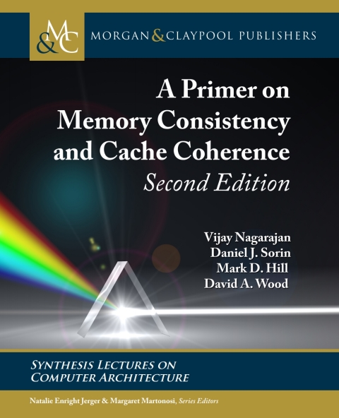 Cover image for book A Primer on Memory Consistency and Cache Coherence