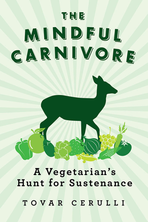 Cover image for book The Mindful Carnivore