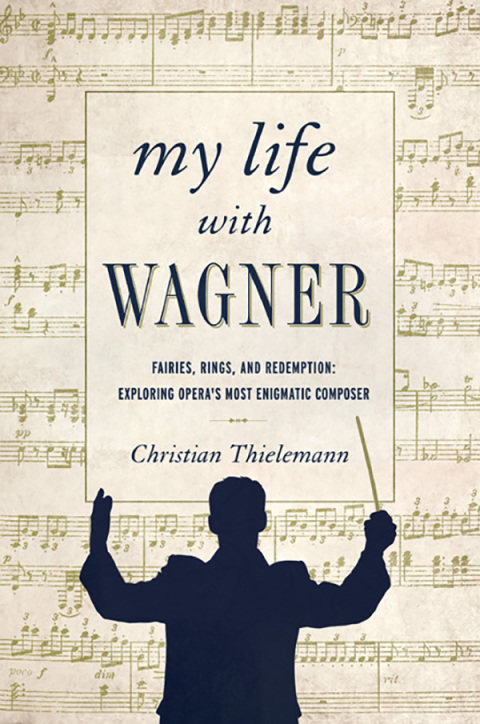 Cover image for book My Life with Wagner