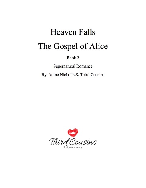 Cover image for book Heaven Falls - The Gospel of Alice (Book 2) Supernatural Romance