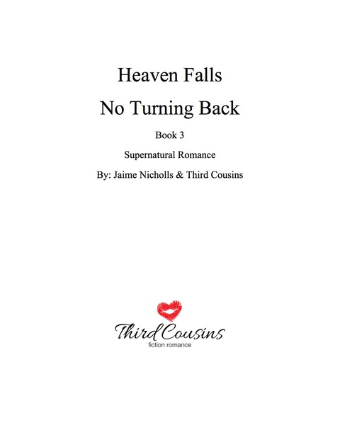 Cover image for book Heaven Falls - No Turning Back (Book 3) Supernatural Romance