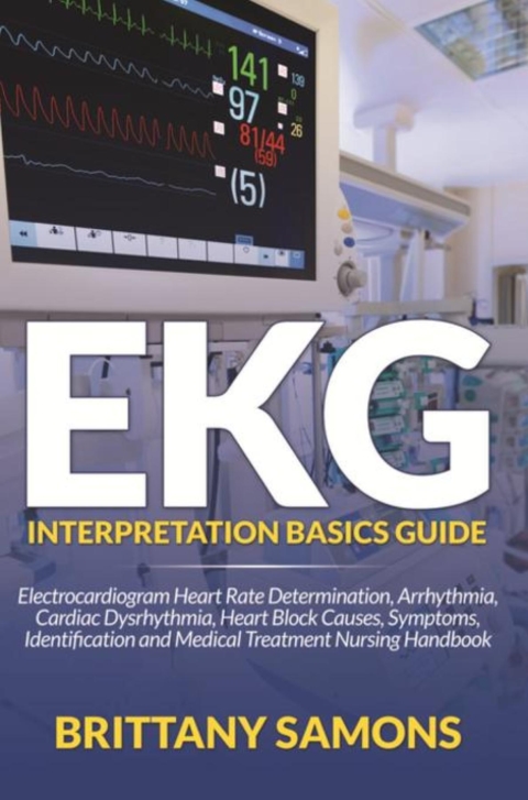 Cover image for book EKG Interpretation Basics Guide