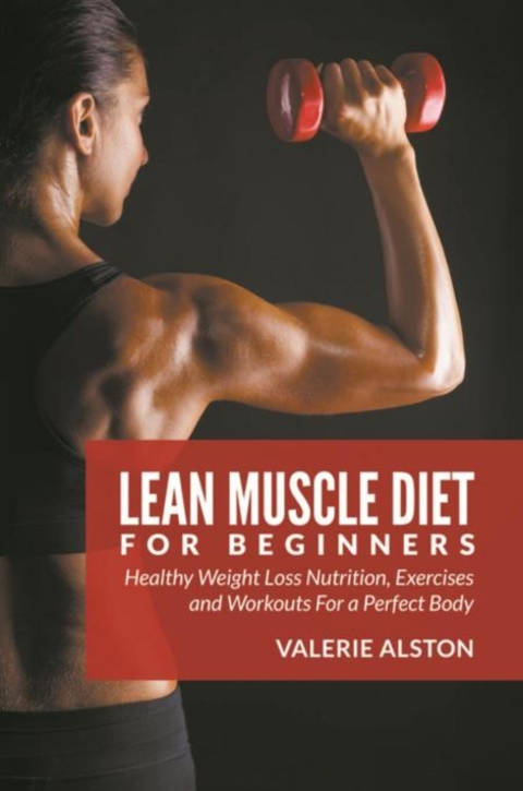 Cover image for book Lean Muscle Diet For Beginners