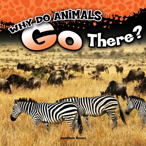 Cover image for book Why Do Animals Go There?