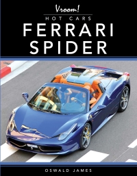 صورة الغلاف: Ferrari Spider 9781681918518