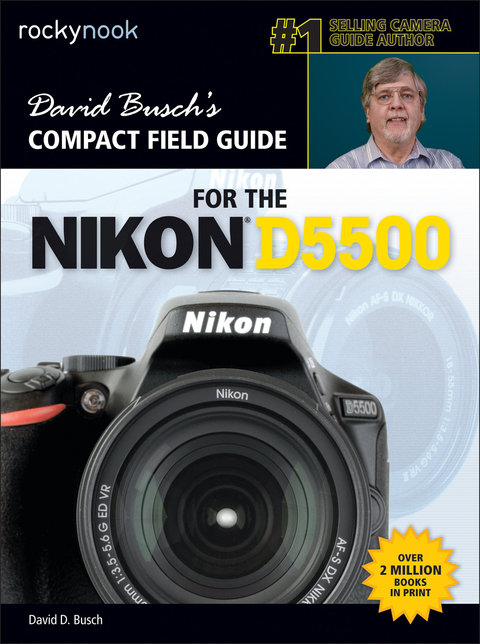 Cover image for book David Busch’s Compact Field Guide for the Nikon D5500