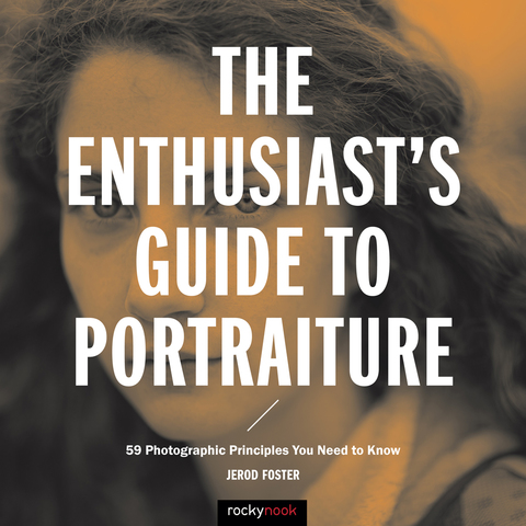 Cover image for book The Enthusiast's Guide to Portraiture