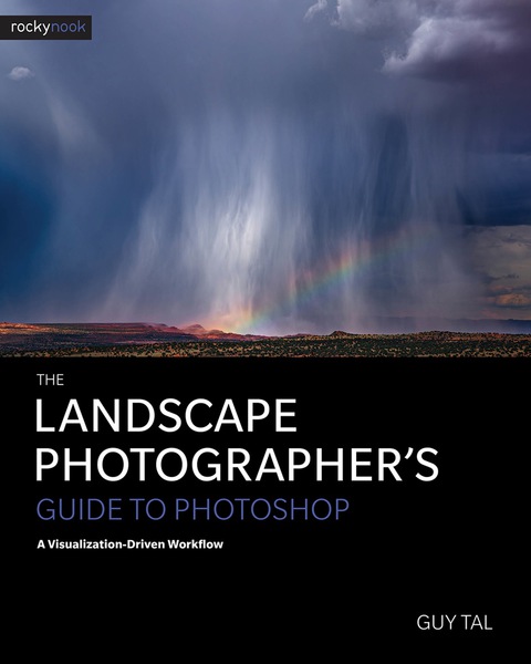 Cover image for book The Landscape Photographer's Guide to Photoshop