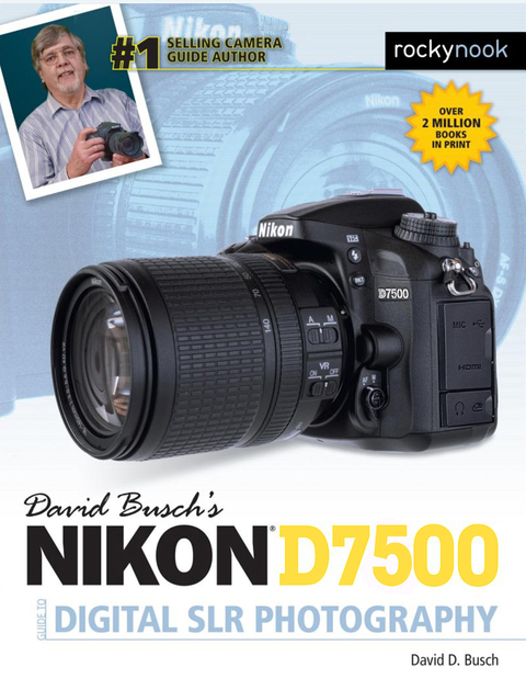 Cover image for book David Busch's Nikon D7500 Guide to Digital SLR Photography
