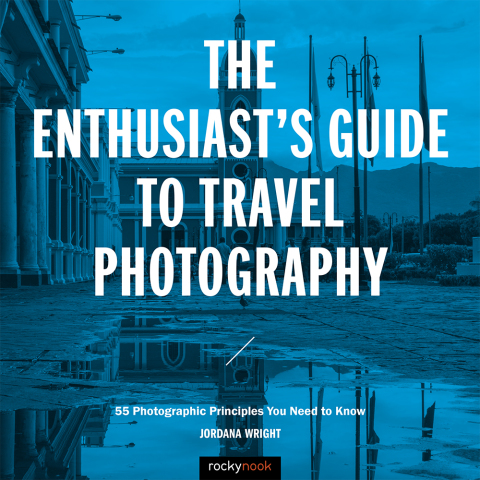 Cover image for book The Enthusiast's Guide to Travel Photography