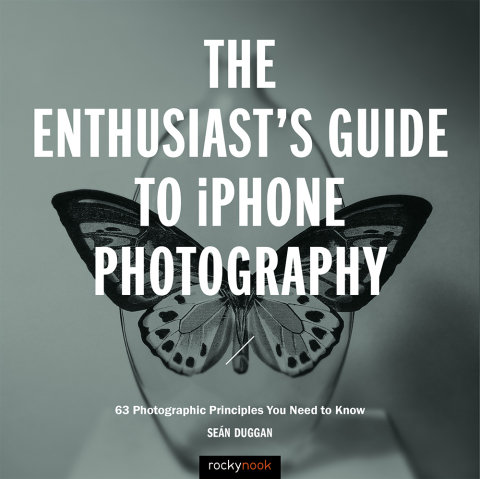 Cover image for book The Enthusiast's Guide to iPhone Photography