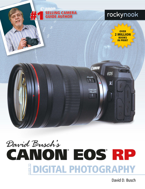 David Busch's Canon EOS RP Guide to Digital Photography 