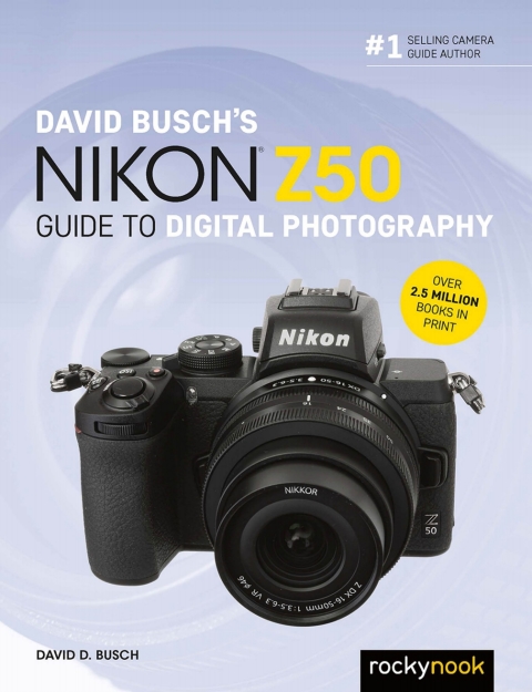 Cover image for book David Busch's Nikon Z50 Guide to Digital Photography