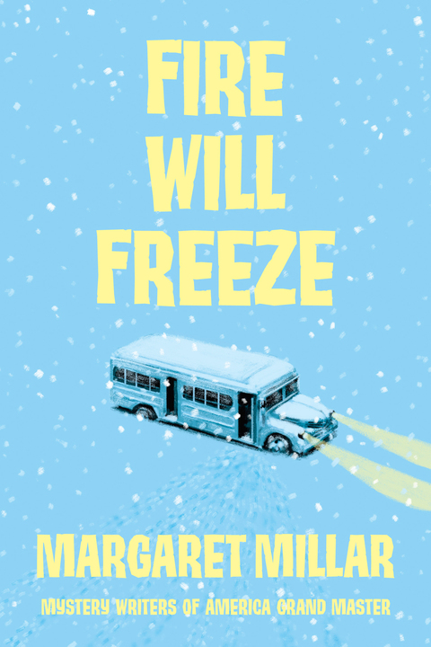 Cover image for book Fire Will Freeze