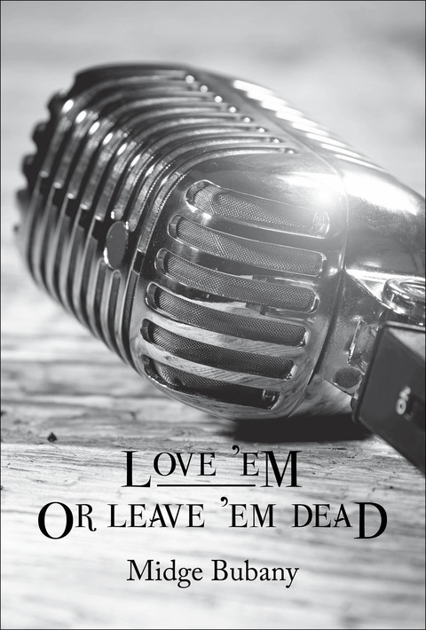 Cover image for book Love 'Em or Leave 'Em Dead