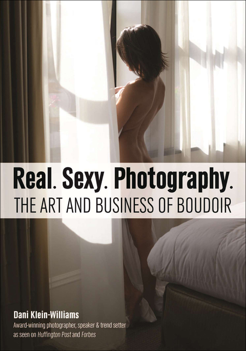 Cover image for book Real. Sexy. Photography.
